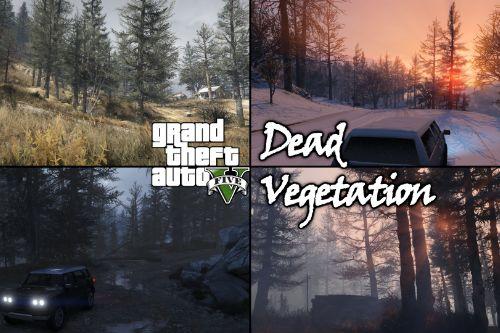 Dead Vegetation [Autumn | Winter | Add-On | LODs | OIV | SP]