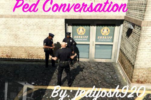 Ped Conversation