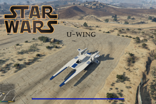 Star Wars U-WING [Add-On]