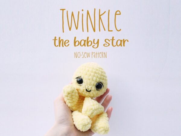 NO-SEW Crochet Pattern - Twinkle the Baby Star Plushie Lovey